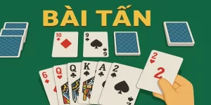 Bài Tấn Là Gì? Cách Chơi Và Mẹo Đánh Bài Tấn Dễ Hiểu