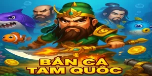 Bắn Cá Tam Quốc Là Gì? Cách Chơi Và Mẹo Săn Xu Siêu Lạ
